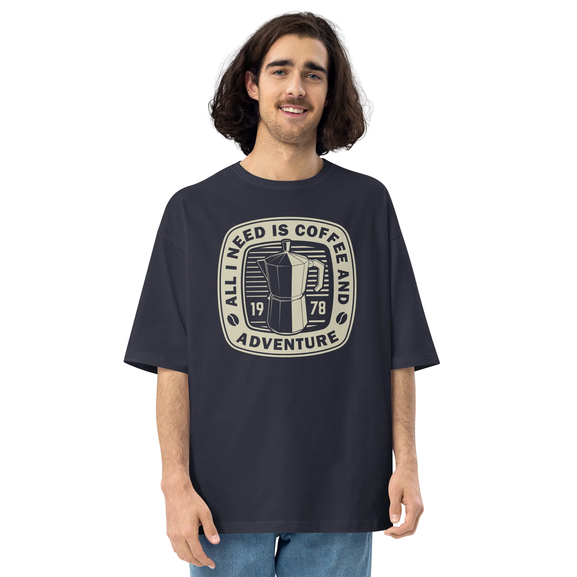 All I Need Is Coffee And Adventure Front Unisex Oversized T-Shirt