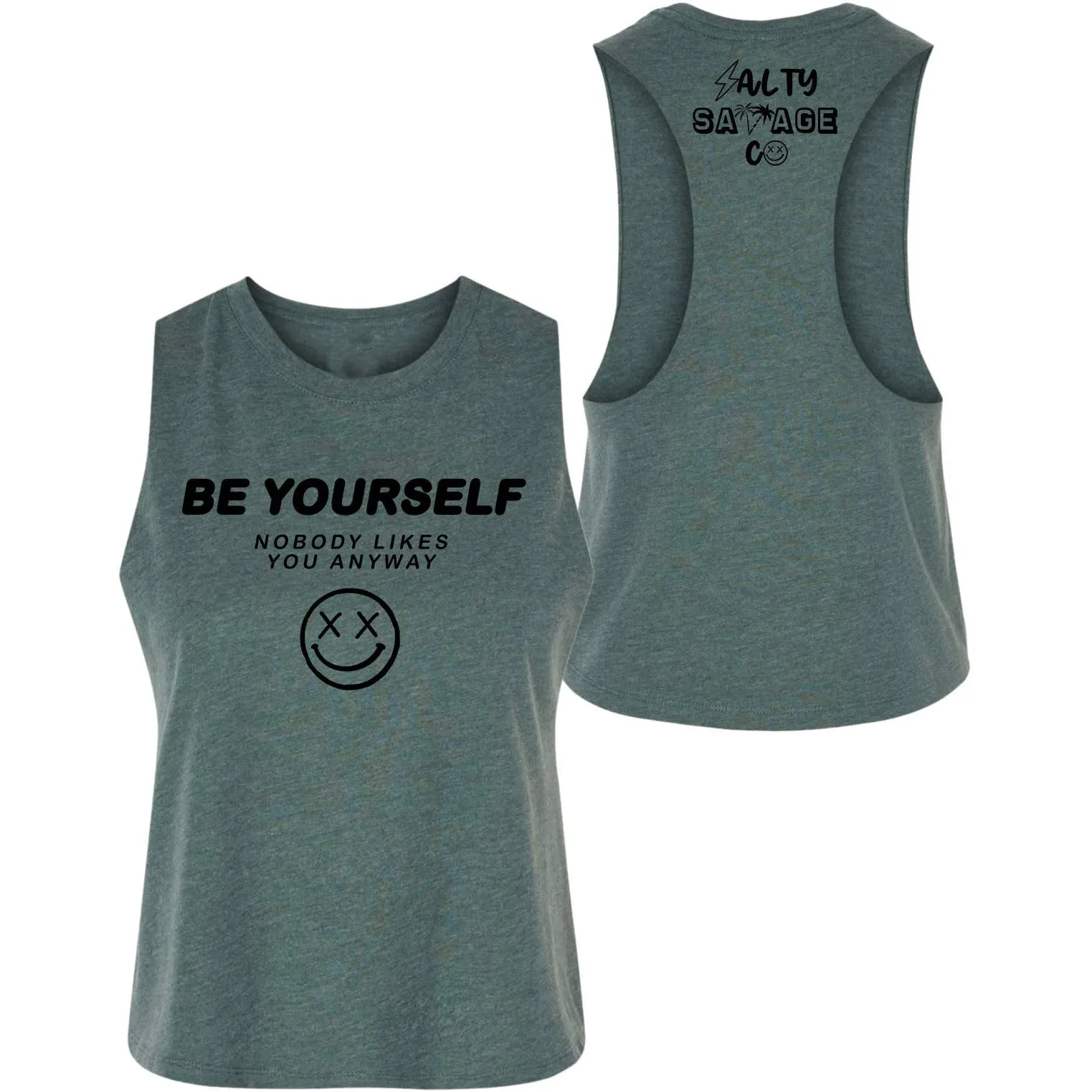 Salty Savage Ladies "Be Yourself" Flowy Crop Tank