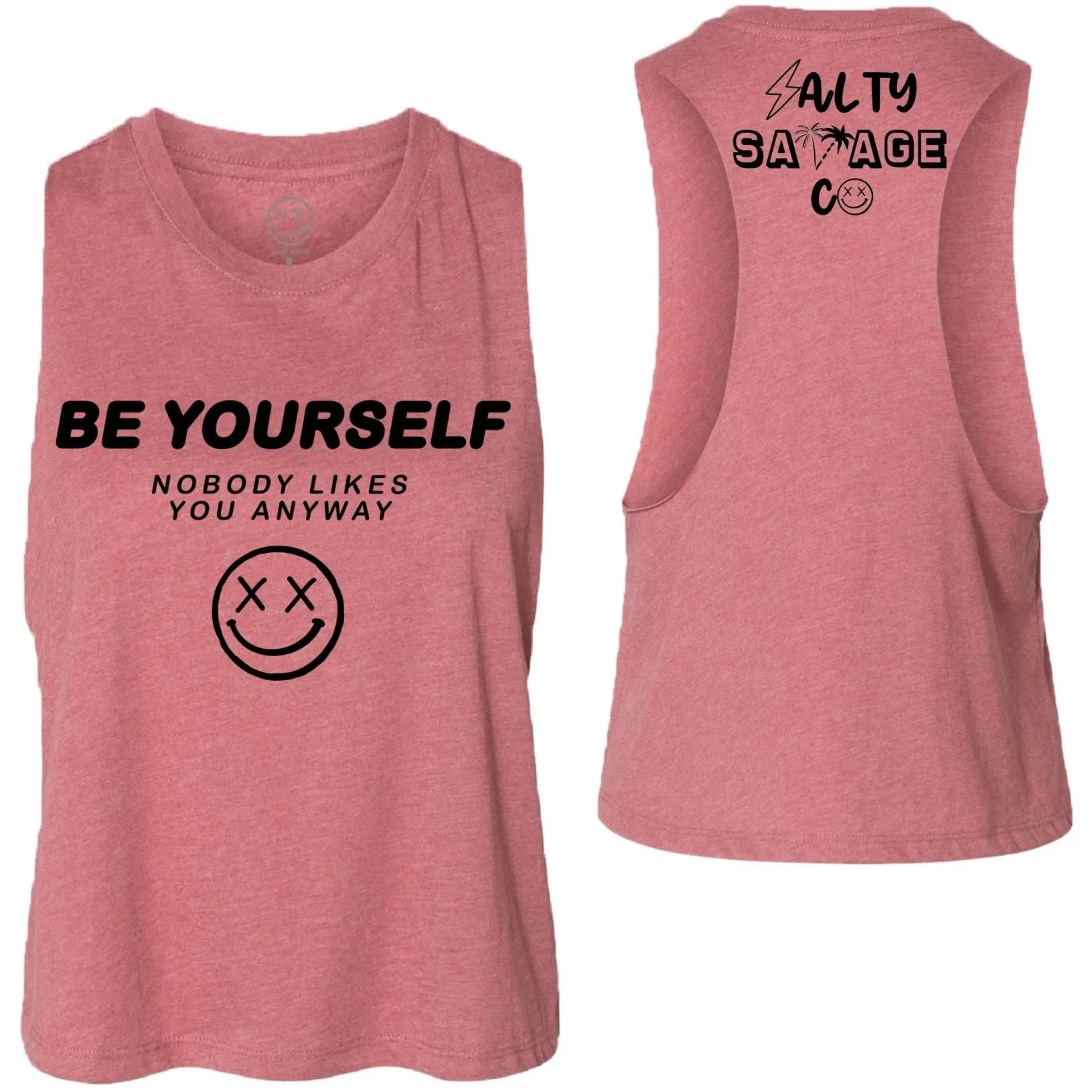 Salty Savage Ladies "Be Yourself" Flowy Crop Tank