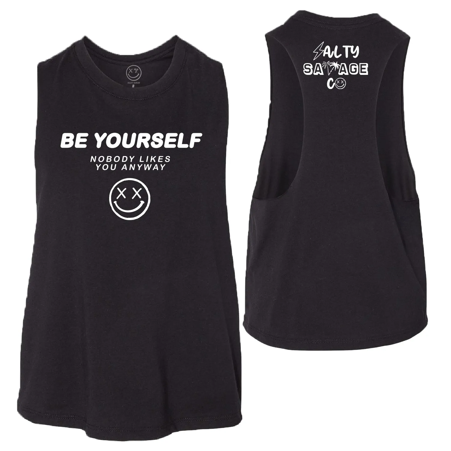 Salty Savage Ladies "Be Yourself" Flowy Crop Tank