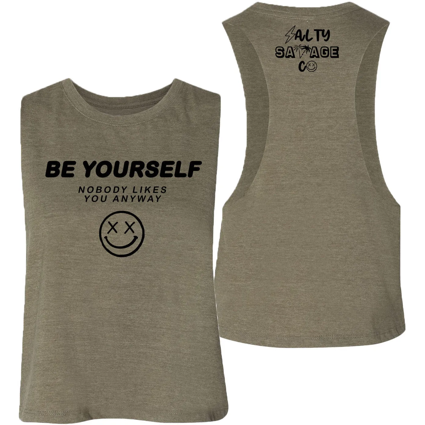 Salty Savage Ladies "Be Yourself" Flowy Crop Tank