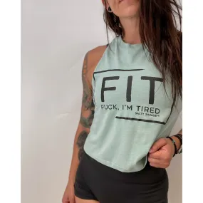 Salty Savage Ladies "FIT Fuck I'm Tired" Flowy Crop Tank